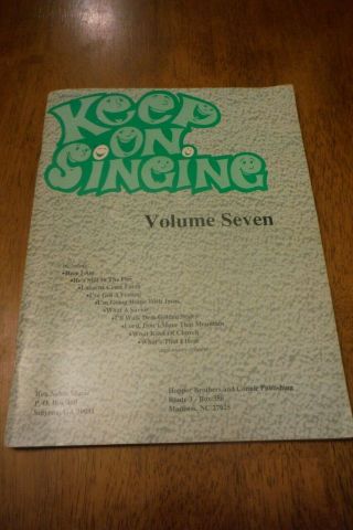 Keep On Singing Volume Seven (songbook) Rex Nelon Music 1990 Out Of Print Rare