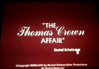 16mm Trailer: The Thomas Crown Affair 1968 Mcqueen/dunaway Classic Tale - Rare