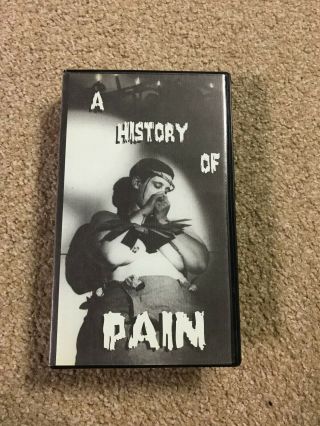 A History Of Pain Sexy Sleaze Vhs Oop Rare Big Box Slip