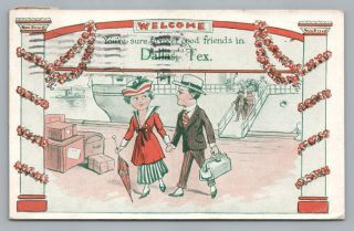 " Sure To Meet Good Friends In Dallas Texas " Rare Antique Postcard 1917
