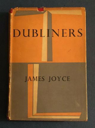 Dubliners,  James Joyce.  1950.  Traveller’s Library,  Jonathan Cape.  Rare