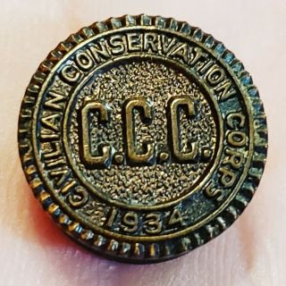 Rare 1934 Ccc Civilian Conservation Corps Pin - Fdr Deal - Us Forest Service