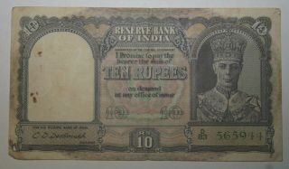 1944 Reserve Bank Of India 10 Rupees 2nd Frontal Issue C.  D.  Desmukh Rare