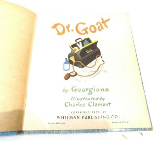 RARE DR.  GOAT Georgiana / Charles Clement 1950 Whitman Top Top Tales Vtg Book 3
