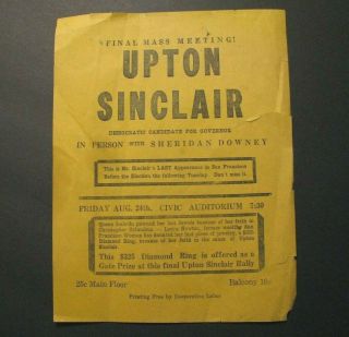 C.  1934 Rare Upton Sinclair / Sheridan Downey Handbill Flyer – Socialist Party