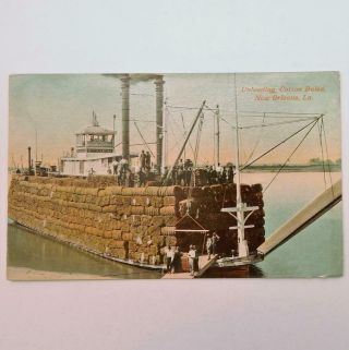 Antique Postcard View Of Unloading Cotton Bales From Barge Orleans Louisiana