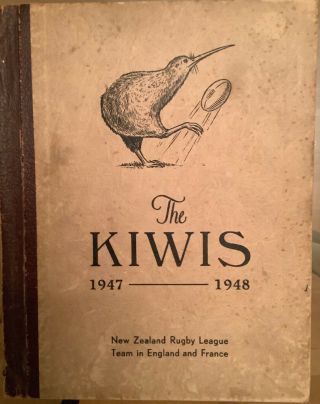 Rugby League Football Rare Book/memorabilia,  The Kiwis 1947 - 48 Tour Eng/wales/fr