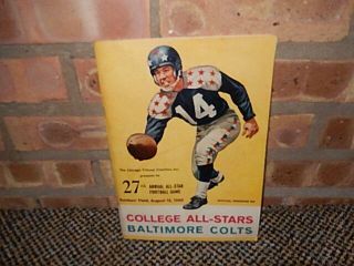 August 12,  1960 College All - Stars Vs Baltimore Colts Football Program Great Rare
