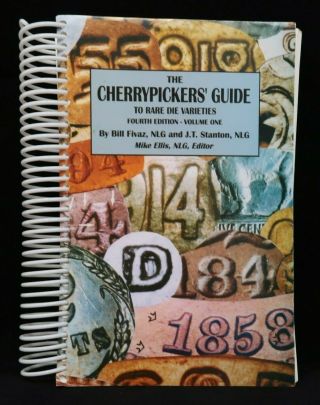 Cherrypickers Guide To Rare Die Varieties 4th Edition Volume One