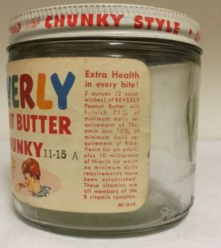 Vintage Beverly Peanut Butter Jar Chunky 12oz.  Glass RARE Paper Label 3
