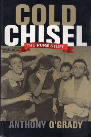 Cold Chisel The Pure Stuff Very Rare Book 1st Edition