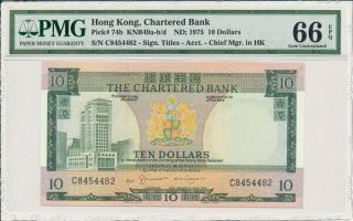 The Chartered Bank Hong Kong $10 Nd (1975) Rare Pmg 66epq