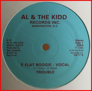Disco Funk 12 " Trouble - E Flat Boogie Al & The Kidd - Rare 