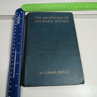 Arthur Conan Doyles/adventures Of Sherlock Holmes/1907/24 Illus/rare Edition