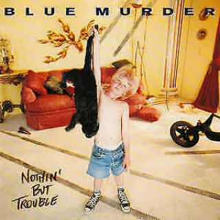 Blue Murder ‎– Nothin 