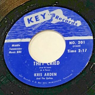 Hear Rare Popcorn 45 Rpm Kris Arden And The Deltas On Key 201 They Cried Vg,