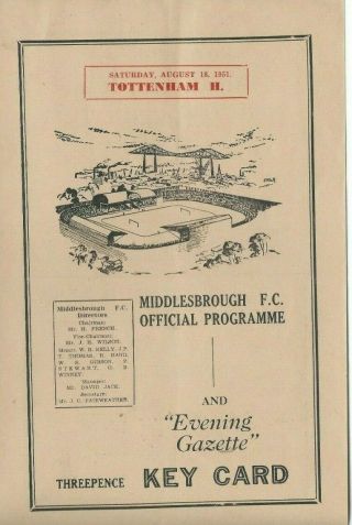 Rare Middlesbrough V Tottenham Hotspur Prog 18/8/51 Div 1 1951/52