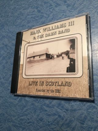 Hank Williams Iii 3 Rare Live In Scotland Cd Limited Edition Tour