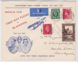Gb Stamps Rare First Flight Cover 1937 Coronation Day Flight To Blackpool
