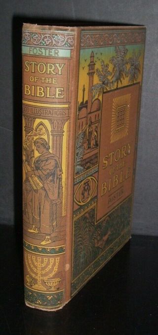 Lqqk Antique 1922 Illust.  Hb.  Story Of The Bible By Charles Foster