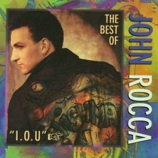 I.  O.  U.  : Best Of John Rocca U.  S.  Freestyle Cd 1996 12 Tracks Rare Htf Collectible