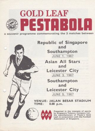 Gold Leaf Pestabola Tournament Leicester Southampton Rare Programme June 1967