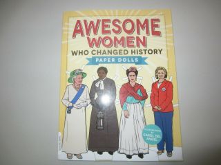 Awesome Women Who Changed History Paper Dolls By Carol Del Angel