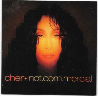 Cher Not.  Com.  Mercial Cd 1st Pressing Promo Hole Not Commercial Rare