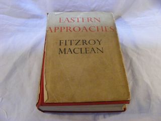 Rare,  Signed First Book Society Edition Eastern Approaches - Fitzroy Maclean