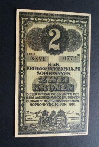Pow Camp Banknote Austria / Hungary SopronnyÉk 2 Kronen / Korona 1916.  Rare Type