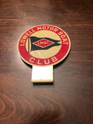 Rare Only 1 Known Lowell Massachusetts Motor Boat Club License Plate Topper