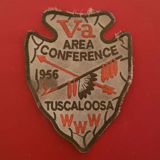 Rare V - A Area Conference 1956 Tuscaloosa Patch - Boy Scout Order Of The Arrow