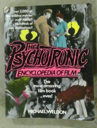 The Psychotronic Encyclopedia Of Film Michael Weldon Extremely Rare