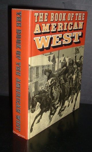 Rare Vintage 1969 Illust.  Hb.  The Book Of The American West