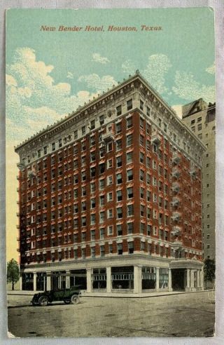 Antique Postcard Newly Built Bender Hotel Houston Texas