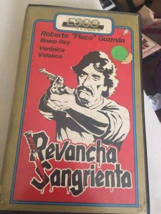 Revancha Sangrienta Vhs Flaco Guzman Mega Rare Mexican Cult Action Big Box