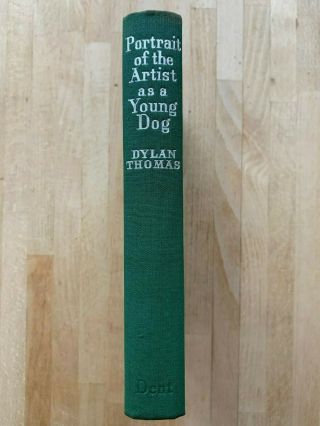 Dylan Thomas - Portrait of the Artist as a Young Dog - rare 1940 UK 1st,  DJ 3