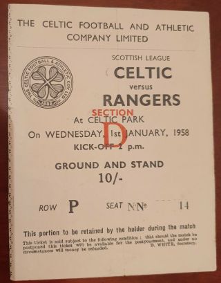 Very Rare Celtic V Rangers Ticket Main Stand & Ground Year Game 1 Jan 1958