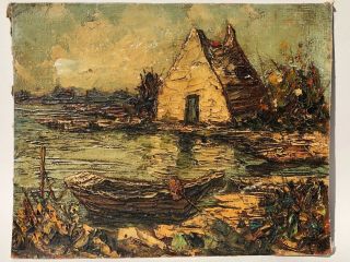 Vintage Oil Canvas Cardboard Boat House Impasto Landscape Painting