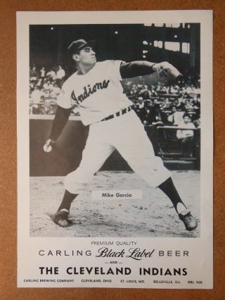1956 Carling Black Label Beer Cleveland Indians 8.  5x12 Mike Garcia 96d Rare
