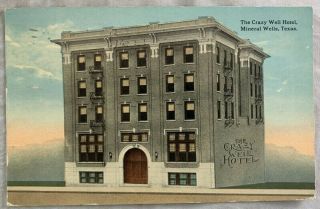 Antique Postcard 1916 The Crazy Well Hotel Mineral Wells Texas