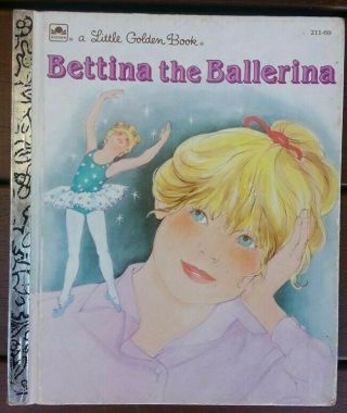 A Little Golden Book Bettina The Ballerina 1991 Rare 211:69