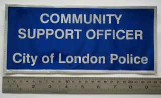 Rare Obsolete City Of London Police Large Community Support Officer Patch