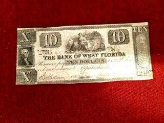 1832 $10the Bank Of West Florida,  Apalachicola Rare Fully Issued Beauty