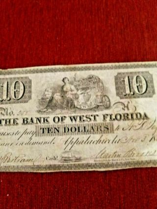 1832 $10The Bank of West Florida,  Apalachicola Rare fully issued beauty 3