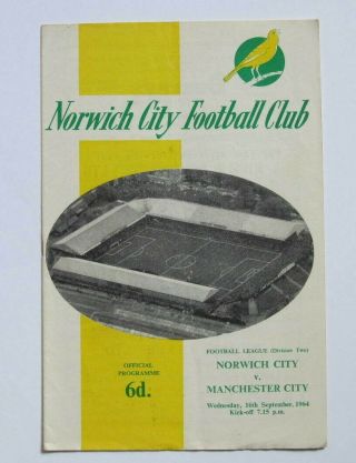 1964/65 Norwich City V Manchester City.  Rare Mid - Week Match.