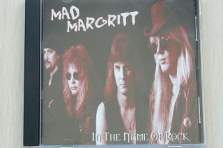 Mad Margritt - In The Name Of Rock (cd,  1999 Deinquent Records) Very Rare