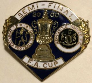Chelsea Newcastle Fa Cup Semi - Final 2000 Badge Extremely Rare V3
