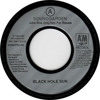 Soundgarden - Black Hole Sun (rare Uk Juke Box Only Release)