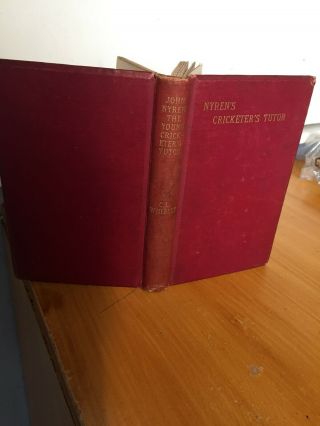 1893 The Young Cricketers Tutor By John Nyren Rare 1st Edition Vgc